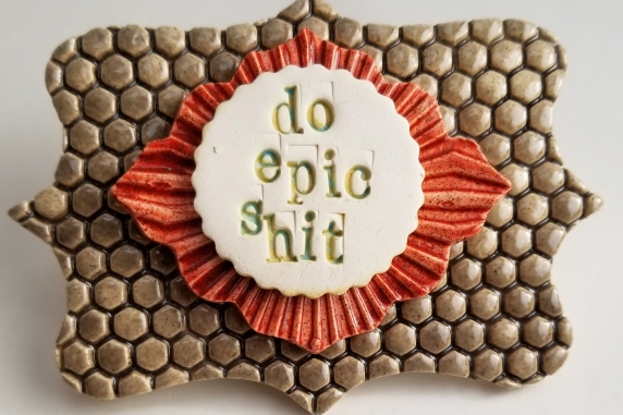 Do Epic Shit wall plaque