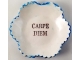 Tiny Plate Carpe Diem