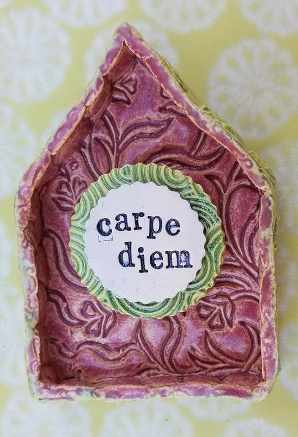 Carpe Diem House Dwelling Artworks by Karen Fincannon